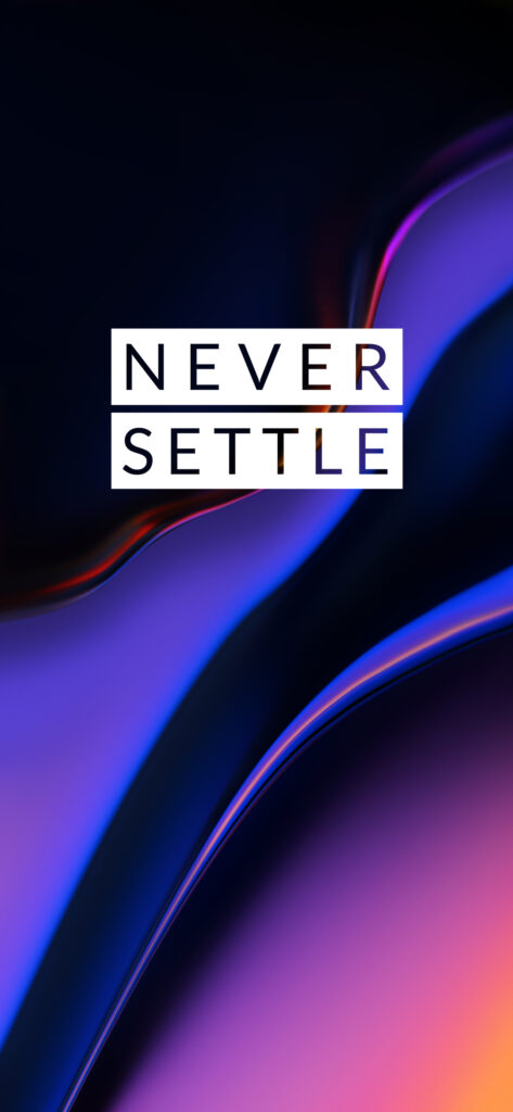 OnPlus 6T Never Settle Wallpapers Mohamedovic 1