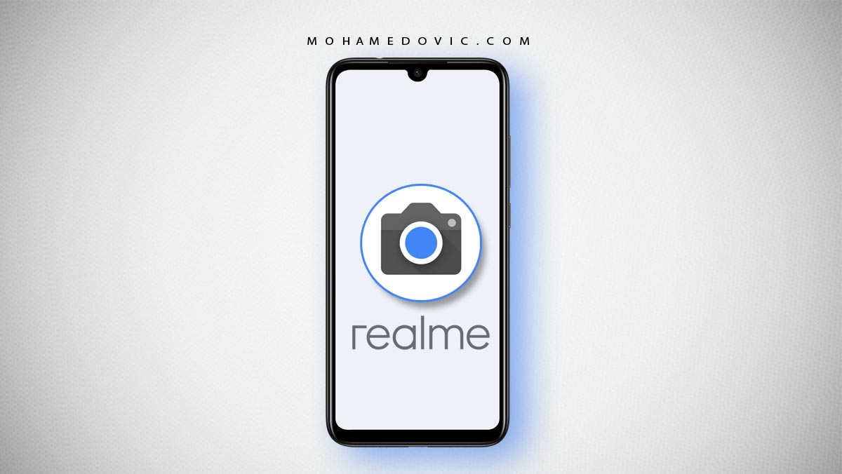 Install Google Camera on Realme Devices