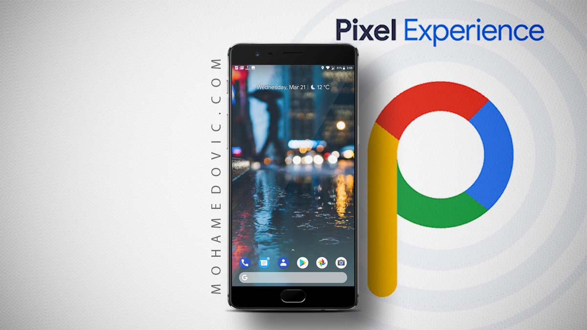 روم Pixel Experience لأجهزة ون بلس