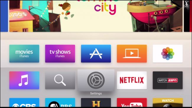 الضغط على Settings من الشاشة الرئيسية الخاصة بجهاز Apple TV