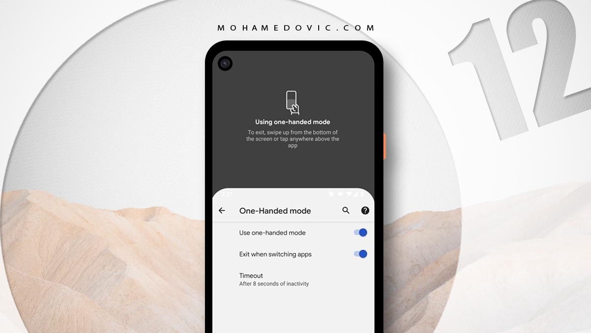 تشغيل الهاتف بيد واحدة في اندرويد 12