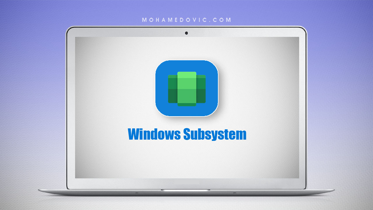 تحميل Windows Subsystem for Android مع طريقة التثبيت