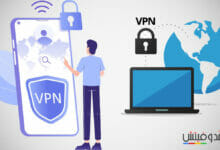 استخدام خاصية VPN للوصول إلى التطبيقات المحظورة على الكمبيوتر والاندرويد